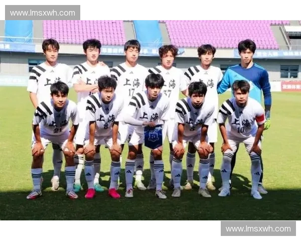 聚焦全运会U20足球赛场青年力量全面爆发与精彩对决纪实录